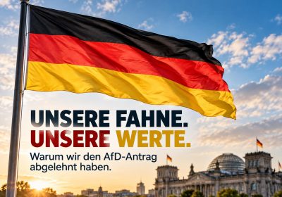 Unsere Fahne – Unsere Werte!